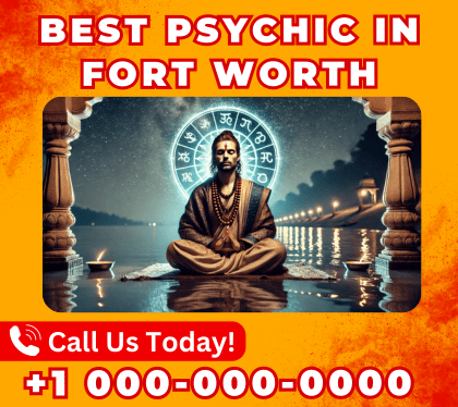 Best Psychic in Fort Worth